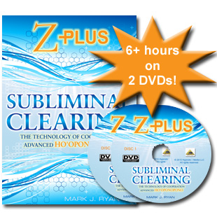 Subliminal Clearing: Z Plus Advanced Ho'oponopono 